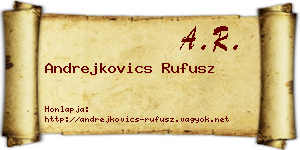 Andrejkovics Rufusz névjegykártya